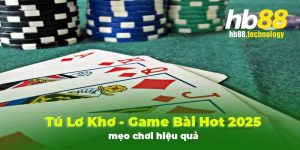 Tú lơ khơ game bài đổi thưởng hấp dẫn